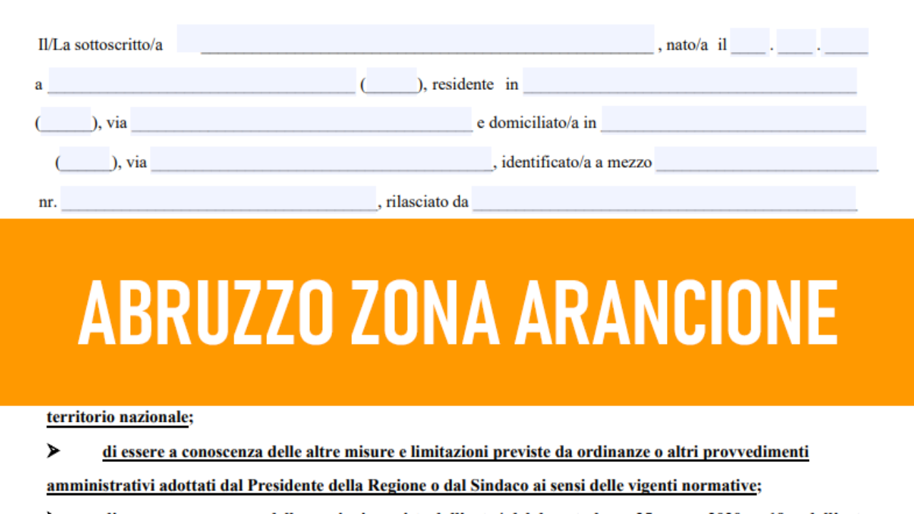 Abruzzo Zona Arancione Ecco L Autocertificazione Per Gli Spostamenti Strada Dei Parchi